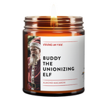Funny Christmas candle called Buddy the Unionizing Elf