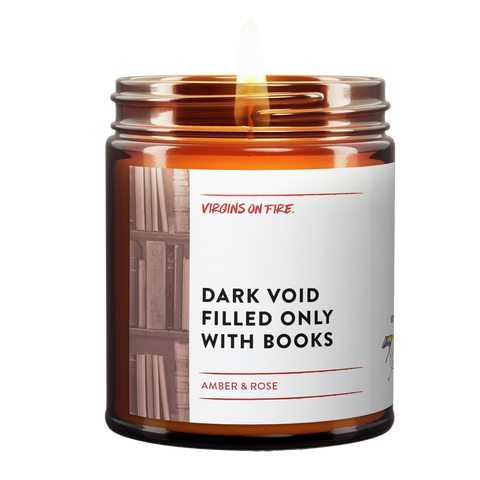 This candle is called Dark Void Filled Only with Books