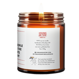 the back of the candle. 100% soy wax. 45-50 hours burn time. made in brooklyn. 9 oz. social media handles for virgins on fire candle co. and the tag "This candle was handmade by a gay man not a multinational corporation with a rainbow logo 30 days out of the year."