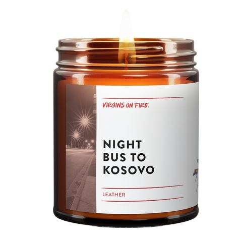 Night Bus to Kosovo is a candle scent from Virgins On Fire Candle Co. it is leather scented. 100% soy wax. Handmade in Brooklyn, NY. This is a gay-owned small business. LGBTQ owned.